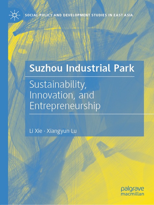 Title details for Suzhou Industrial Park by Li Xie - Available